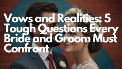 Vows and Realities: 5 Tough Questions Every Bride and Groom Must Confront